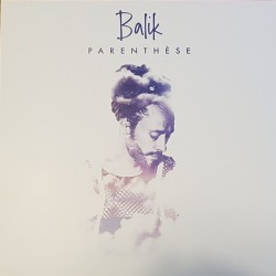 Balik ‎– Parenthèse - LP Vinyl Album - Rap Français