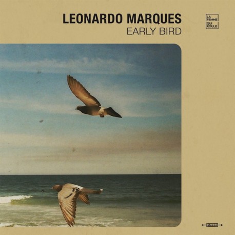 Leonardo Marques - Early Bird - LP Vinyl Album - Latin Brazil