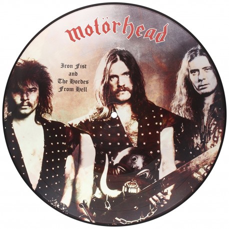 Motörhead ‎– Iron Fist And The Hordes From Hell  - LP Vinyl Album - Picture Disc - Heavy Metal
