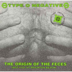 Type O Negative ‎– The Origin Of The Feces (Not Live At Brighton Beach) - LP Vinyl Album - Doom Metal Hardcore