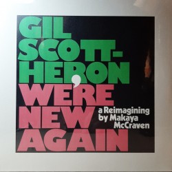 Gil Scott-Heron, Makaya McCraven ‎– We’re New Again - LP Vinyl Album - Soul Jazz Music