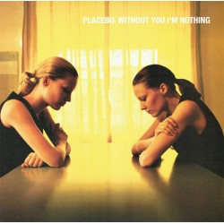 Placebo ‎– Without You I'm Nothing - LP Vinyl Album Gatefold - Rock Music