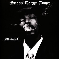Snoop Doggy Dogg - Shiznit - Rare Tracks & Radio Sessions 1993 -1995 - LP Vinyl Album - Hip Hop US