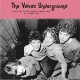 The Velvet Underground ‎– Live At End of Cole Avenue in Dallas, Texas, 27 October 1969 - LP Vinyl Album - Art Rock 