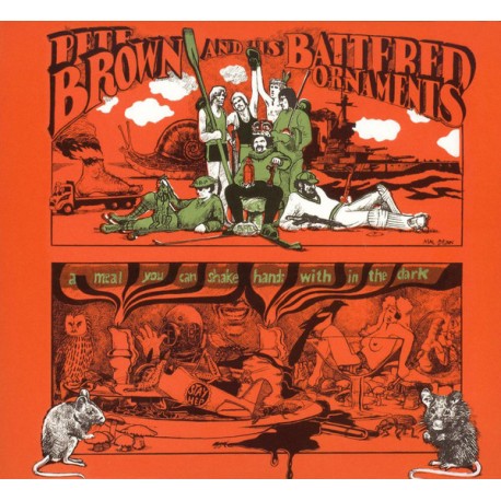 Pete Brown And His Battered Ornaments ‎– A Meal You Can Shake Hands With In The Dark - LP Vinyl Album - Psychedelic Rock