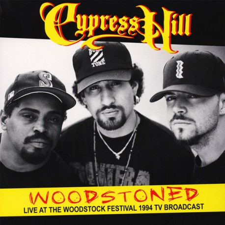 Cypress Hill ‎– Woodstoned: Live At The Woodstock Festival 1994 TV Broadcast - LP Vinyl Album - Hardcore Hip Hop