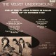 The Velvet Underground ‎– Live At End of Cole Avenue in Dallas, Texas, 28 October 1969 - LP Vinyl Album - Art Rock