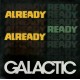 Galactic ‎– Already Ready Already - CDr Album Promo - Funk Soul Music