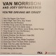 Van Morrison And Joey DeFrancesco ‎- You're Driving Me Crazy - CDr Album Promo -  Blues Contemporary R&B