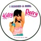 Katy Perry ‎– I Kissed A Girl - Part 1 - Maxi Vinyl 12 inches - Picture Disc - Electronic Pop