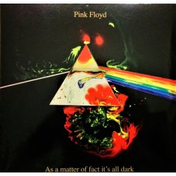 Pink Floyd ‎– As A Matter Of Fact It's All Dark - LP Vinyl Album - Coloured - Psychedelic Rock