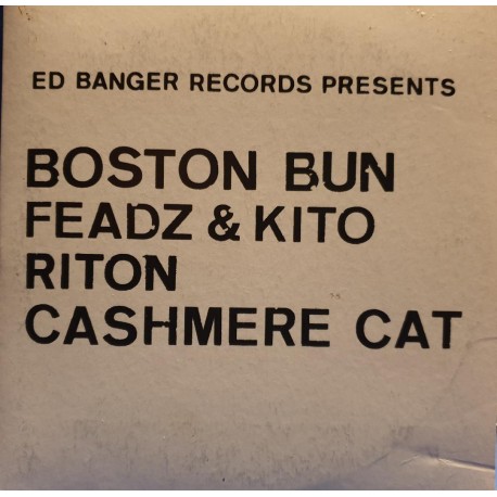 Ed Banger Records Presents Boston Bun - Riton - CDr EP Promo - Electro