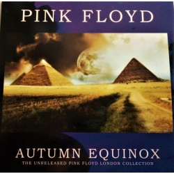 Pink Floyd ‎– Autumn Equinox - The Unreleased Pink Floyd London Collection - Double LP Vinyl Album - Psychedelic Rock