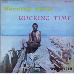 Burning Spear ‎– Rocking Time - LP Vinyl Album - Reggae Roots Music