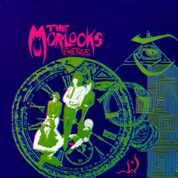 The Morlocks ‎– Emerge - LP Vinyl Album - Coloured Edition - Punk Rock