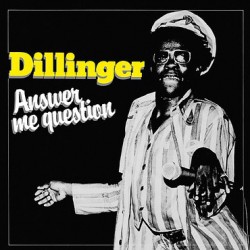 Dillinger ‎– Answer Me Question - LP Vinyl Album - Reggae Roots