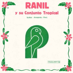 Ranil - Ranil Y Su Conjunto Tropical - LP Vinyl Album Gatefold - Latin Cumbia Music