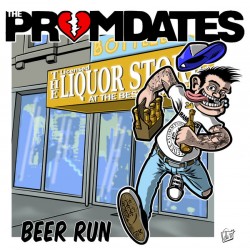 The Promdates ‎– Beer Run - LP Vinyl Album - Punk Rock