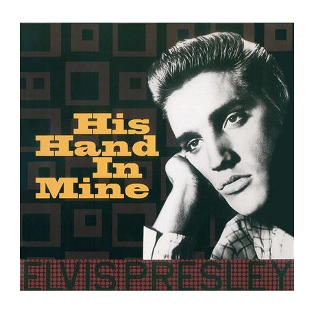 Elvis Presley ‎– His Hand In Mine - LP Vinyl Album - Compilation Vol.11 - Rock & Roll