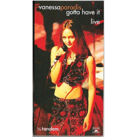 Vanessa Paradis ‎– Gotta Have It (Live Version) - CD Mini Single Japan 3 inches - French Pop Music