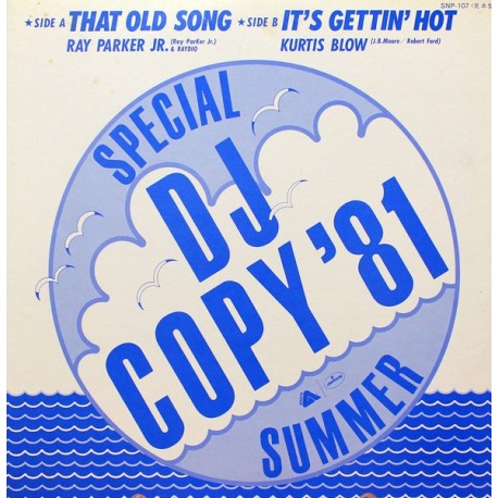 Ray Parker Jr.- Kurtis Blow ‎– That Old Song - It`s Getting Hot - Disco Sampler - Promo Japan - Maxi Vinyl 12 inches - Funk 