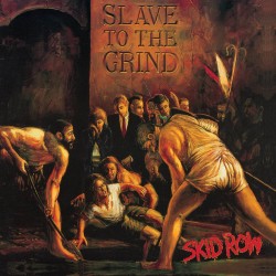 Skid Row - Slave To The Grind (Expanded) - Record Store Day - LP Vinyl Album - REcord Store day - Hard Rock Heavy Metal