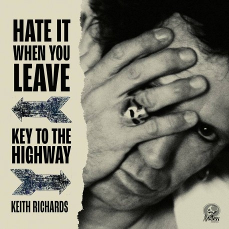 Keith Richards (The Rolling Stones) - Hate It When You Leave / Key To The Highway - Vinyl 7 inches - RSD 2020 - Blues Rock