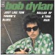 Bob Dylan ‎– Ballad Of A Thin Man - Just Like Tom Thumb's Blues - Vinyl 7 inches 45RPM - Folk Music - Record Store Day