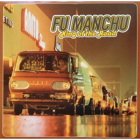 Fu Manchu ‎– King of the Road - LP Vinyl Album - Stoner Rock