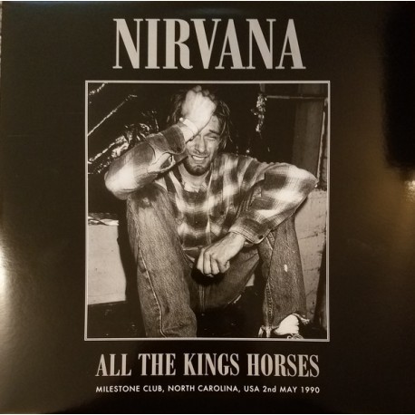 Nirvana ‎– All The Kings Horses - LP Vinyl Album - Grunge Rock