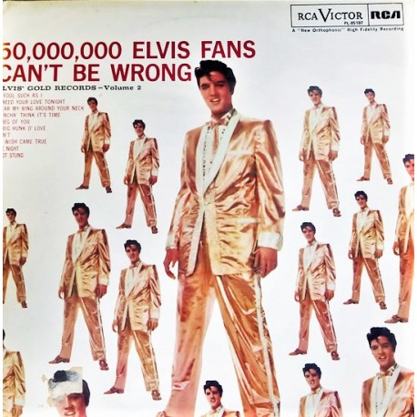 Elvis Presley ‎– 50,000,000 Elvis Fans Can't Be Wrong - Elvis' Gold Records - Volume 2 - LP Vinyl Album 