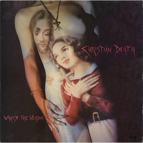 Christian Death ‎– What's The Verdict - Maxi Vinyl  inches - Goth Rock