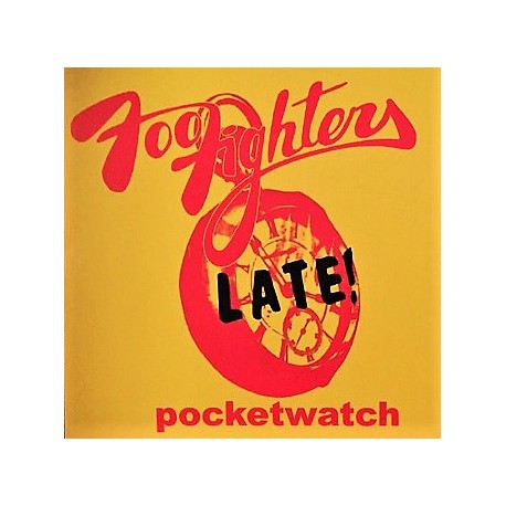 Foo Fighters, Late! - Pocketwatch - LP Vinyl Album - Alternative Rock