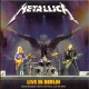 Metallica ‎- Live In Berlin - Double CD Digipack - Heavy Metal