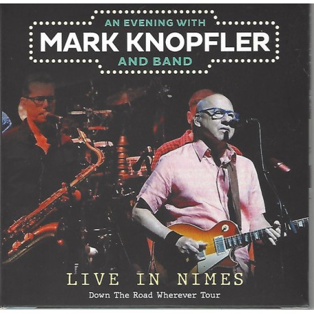 Mark Knopfler ‎– Live in Nimes July 2019- Double CD Album Digipack - Classic Rock