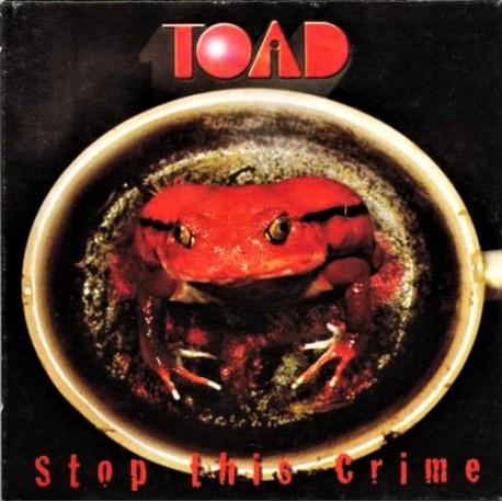 Toad - Stop This Crime - LP Vinyl Album - Hard Rock