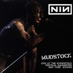 Nine Inch Nails ‎– Mudstock - Live At The Woodstock Festival, Saugerties, New York - Double LP Vinyl Album - Industrial Rock