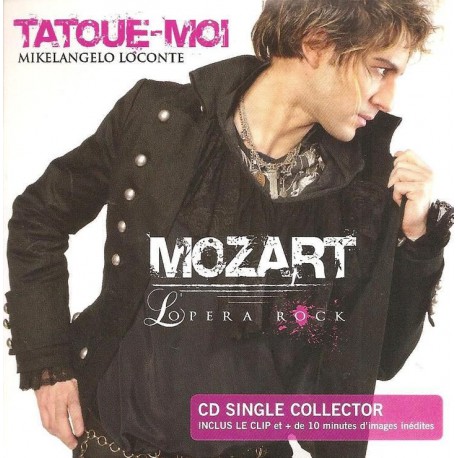 Mikelangelo Loconte - Tatoue Moi - Mozart - CD Single