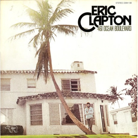 Eric Clapton ‎– 461 Ocean Boulevard - LP Vinyl Album - Blues Rock