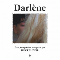 Hubert Lenoir ‎– Darlène - CD Album - Pop Songs