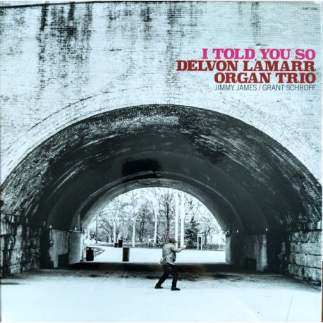 Delvon Lamarr Organ Trio ‎– I Told You So - LP Vinyl Album Coloured Limited - Funk Soul