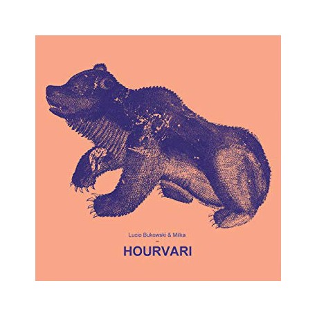 Lucio Bukowski & Milka - Hourvari - LP Vinyl Album - Rap Français Conscious