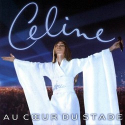 Céline Dion - Au Cœur Du Stade - CD Album - Variété Française