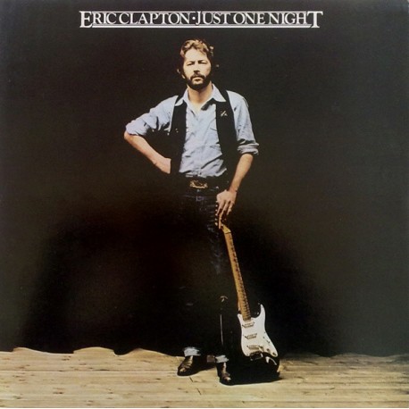 Eric Clapton ‎- Just One Night - Double LP Vinyl Album - Blues Rock