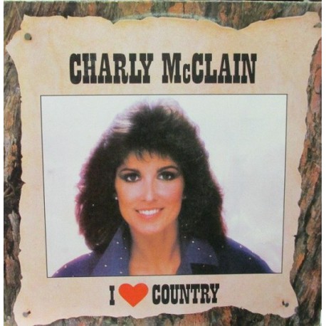 Charly McClain - I Love Country - LP Vinyl