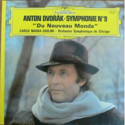 Anton Dvořák - Carlo Maria Giulini, Orchestre Symphonique De Chicago – Symphonie N°9 "Du Nouveau Monde" - LP Vinyl - Classical