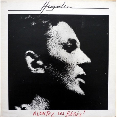 Jacques Higelin - Alertez Les Bébés! - LP Vinyl Album - Rock Français