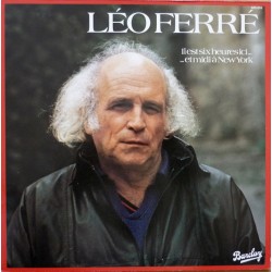 Léo Ferré ‎-  Il Est Six Heures Ici ... Et Midi À New York - LP Vinyl Album - Chanson Française