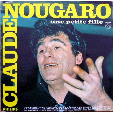 Claude Nougaro -  Une Petite Fille - LP Vinyl Album - Chanson Française
