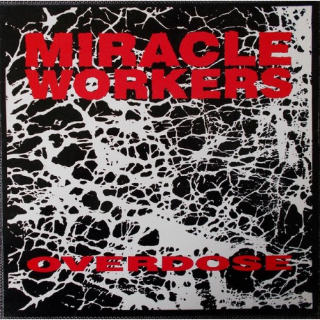 Miracle Workers ‎- Overdose - LP Vinyl Album - Garage Rock
